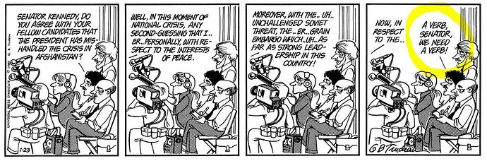 Doonesbury - A verb, Senator.JPG